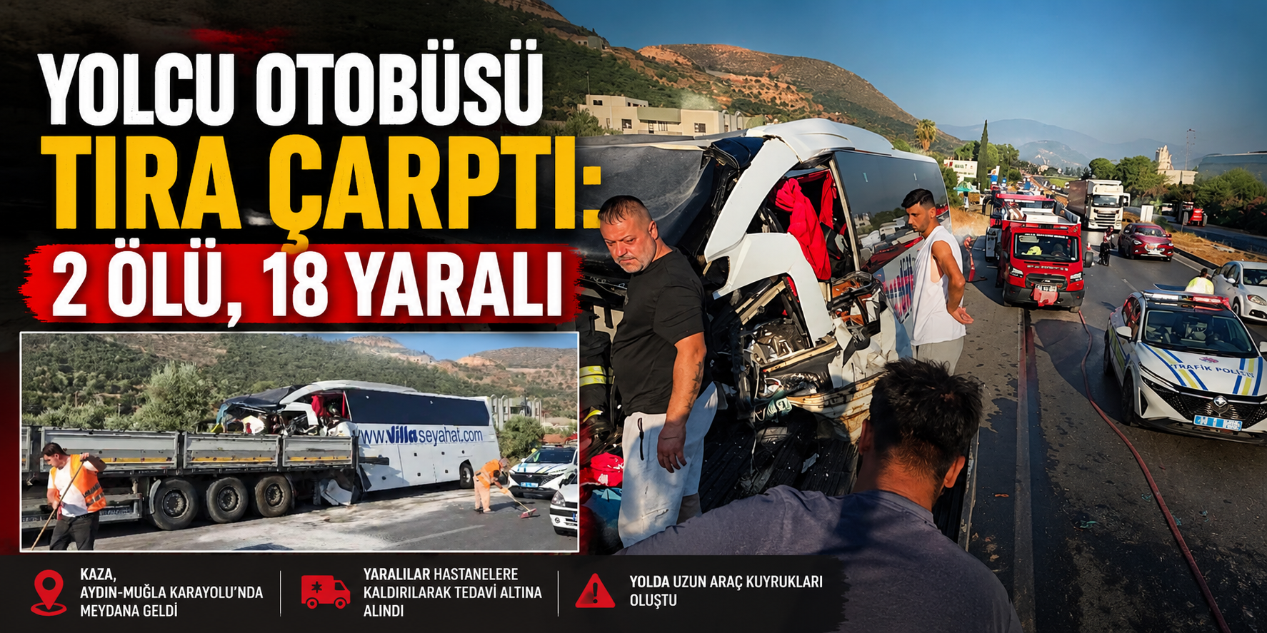 Yolcu otobüsü tıra çarptı: 2 ölü, 18 yaralı