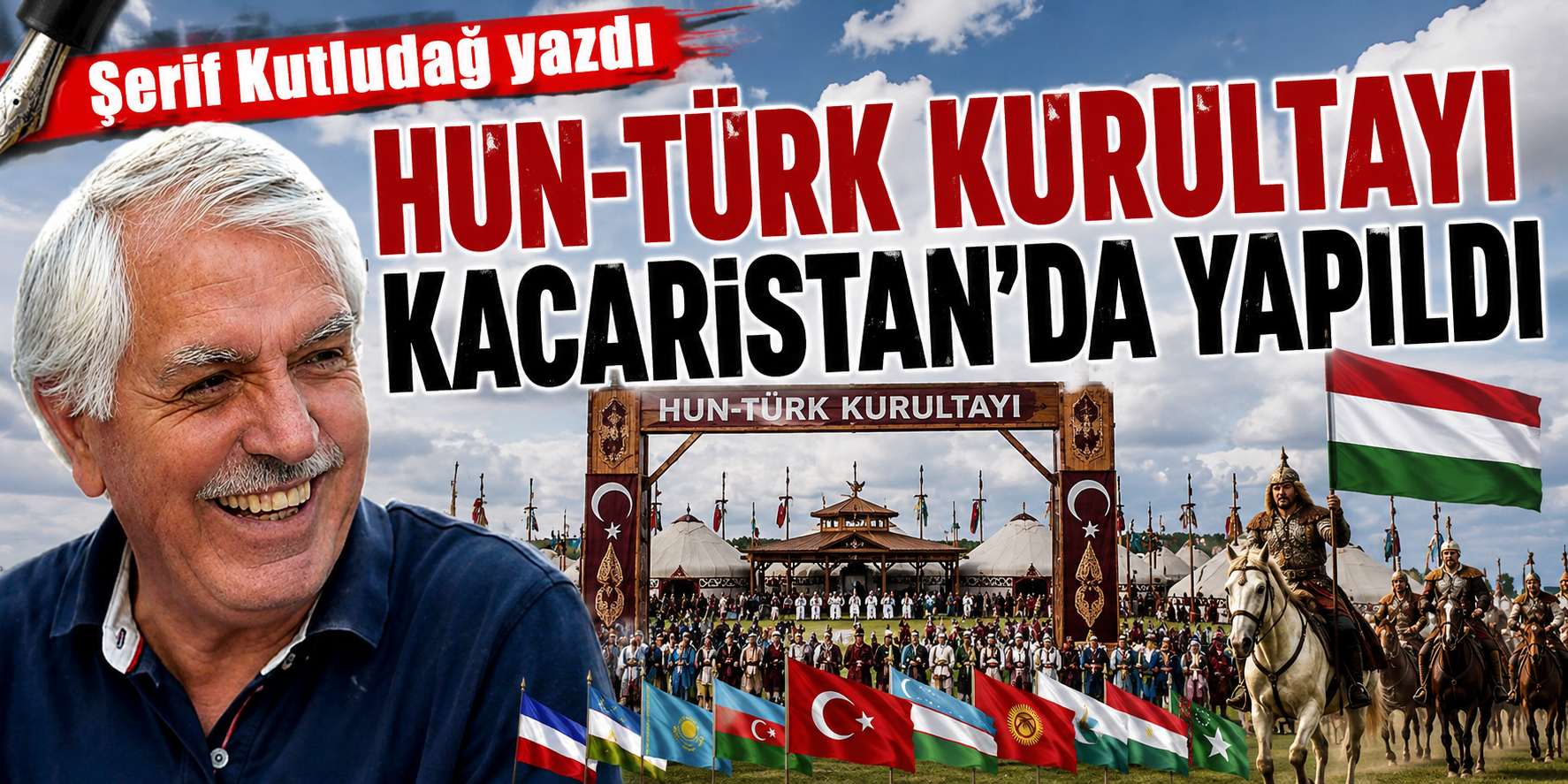 Hun-Türk Kurultayı Kacaristan’da yapıldı