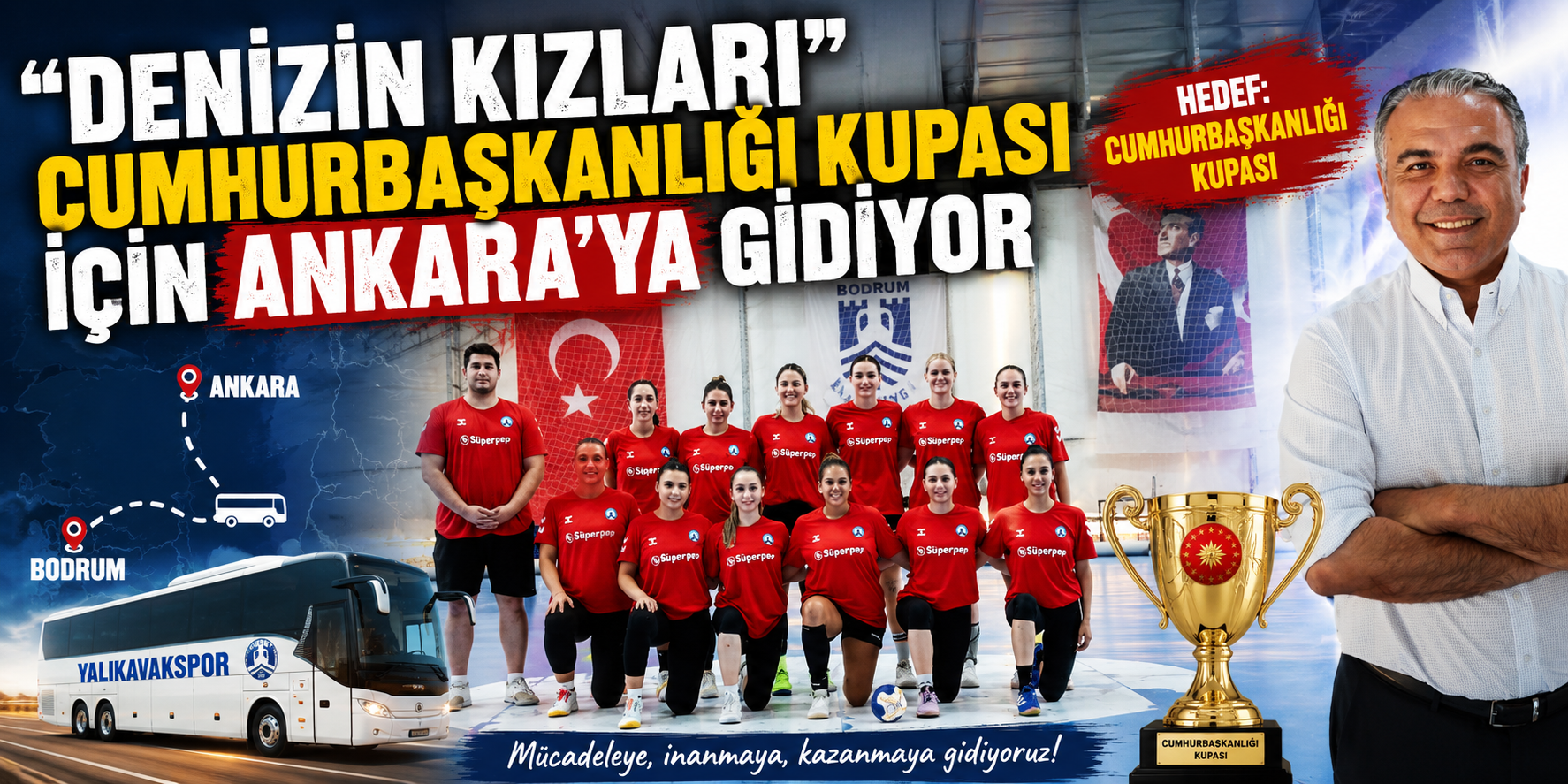 “Denizin Kızları” Cumhurbaşkanlığı Kupası için Ankara’ya gidiyor