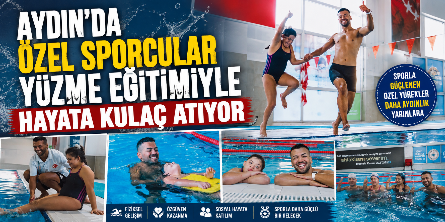 Aydın’da özel sporcular yüzme eğitimiyle hayata kulaç atıyor