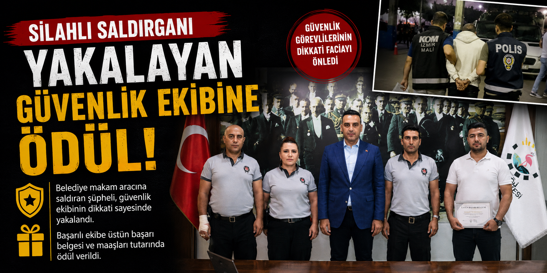 Silahlı saldırganı yakalayan güvenlik ekibine ödül