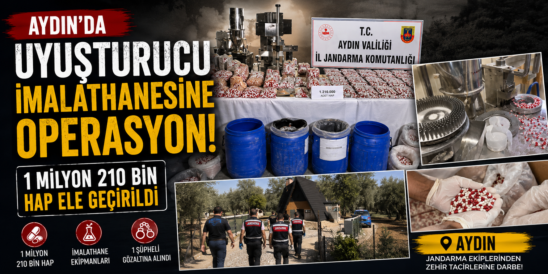 Aydın’da uyuşturucu imalathanesine operasyon: 1 milyon 210 bin hap ele geçirildi