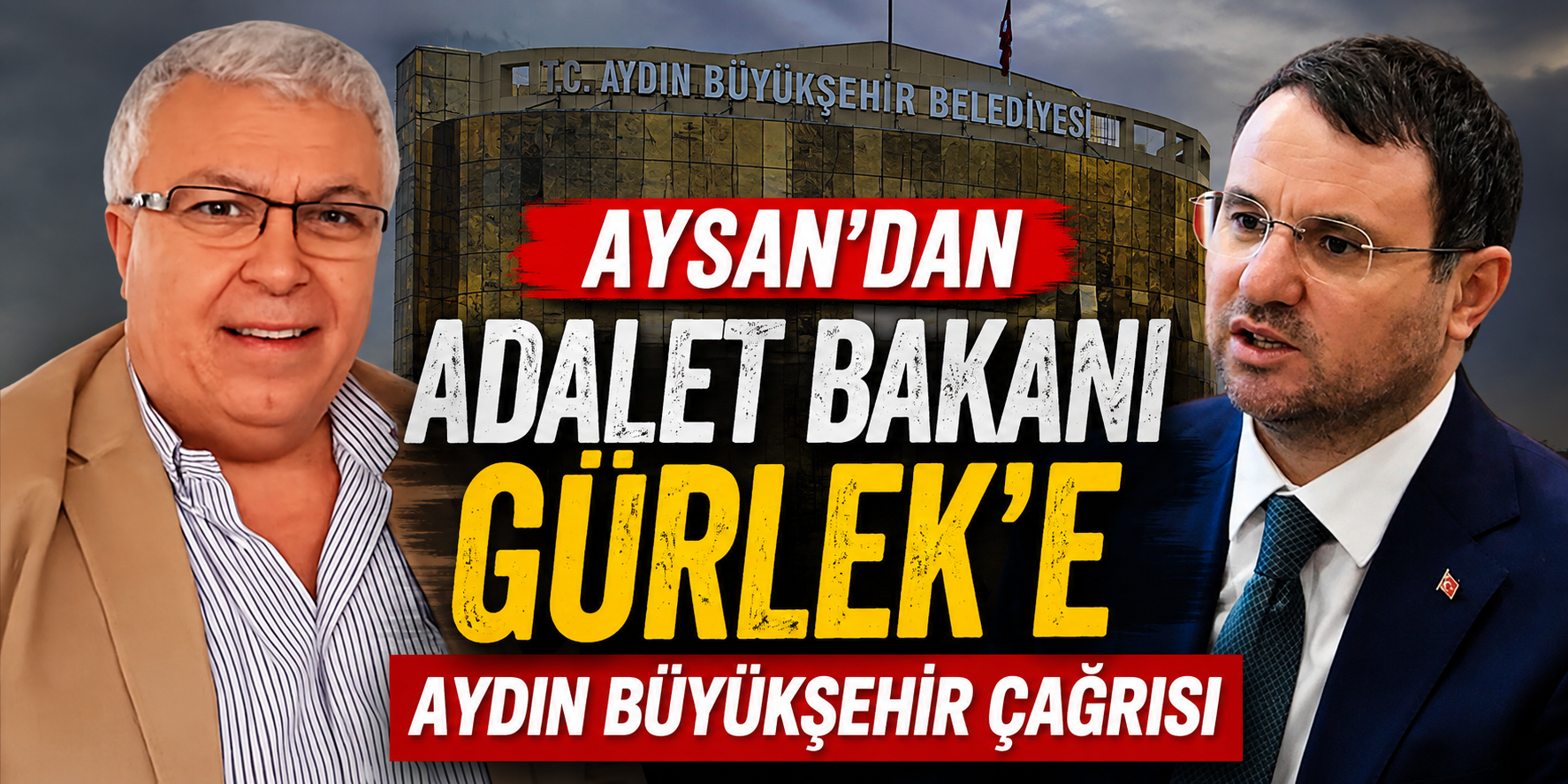 Aysan’dan Adalet Bakanı Gürlek’e Aydın Büyükşehir çağrısı