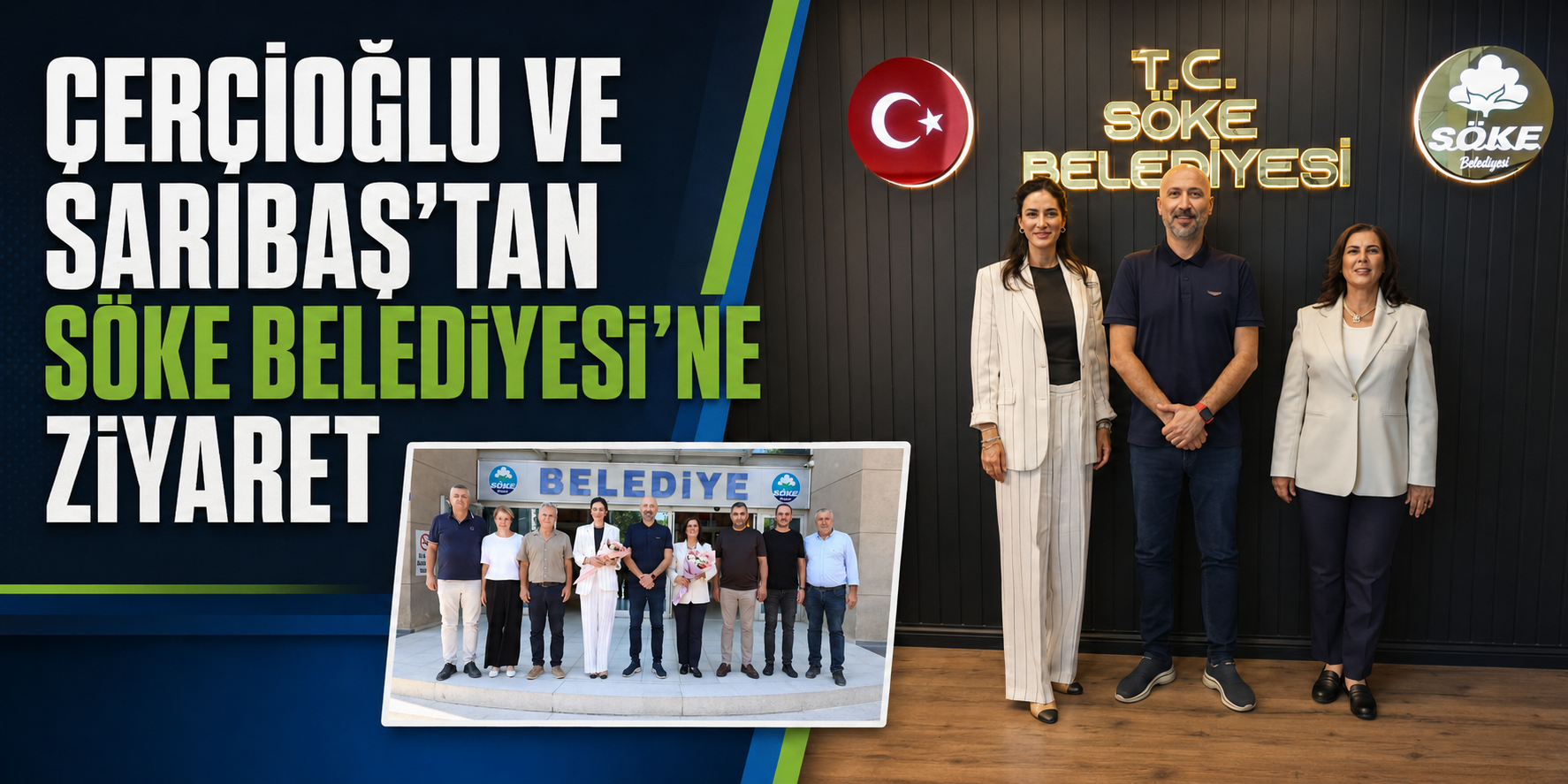 Çerçioğlu ve Sarıbaş’tan Söke Belediyesi’ne ziyaret