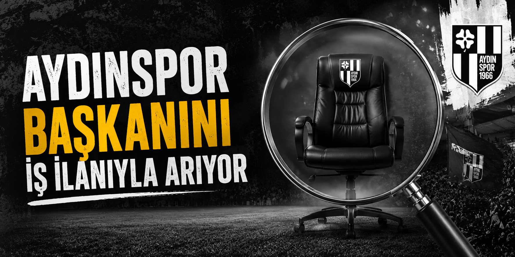 Aydınspor başkanını iş ilanıyla arıyor
