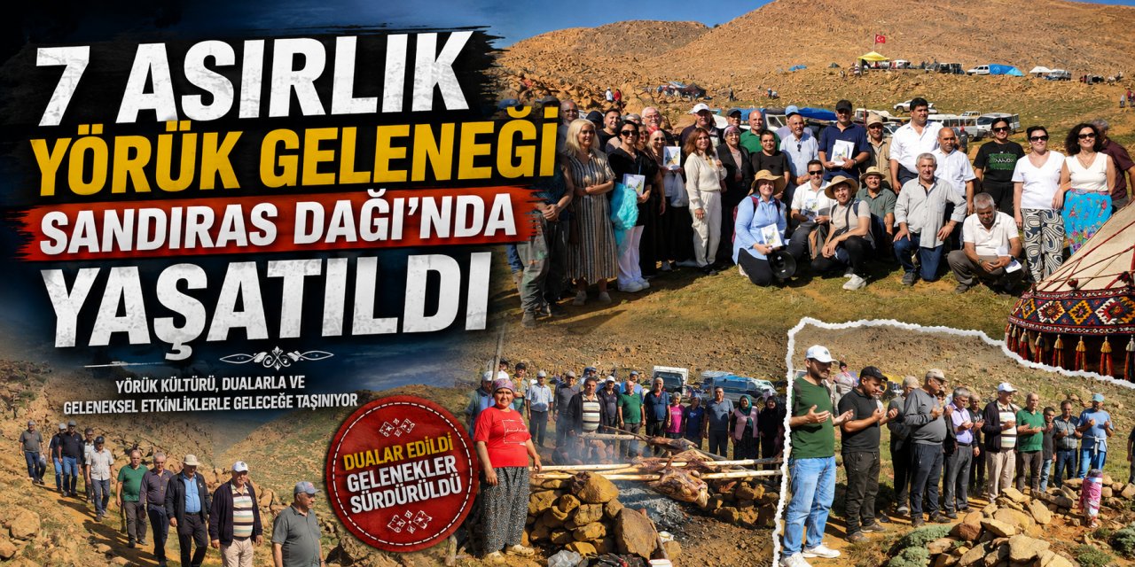 7 asırlık Yörük geleneği Sandıras Dağı’nda yaşatıldı