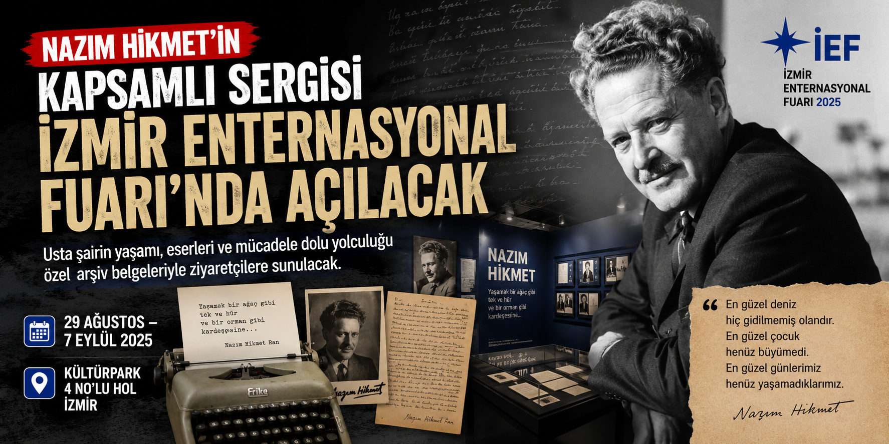 Nazım Hikmet’in kapsamlı sergisi İzmir Enternasyonal Fuarı’nda açılacak