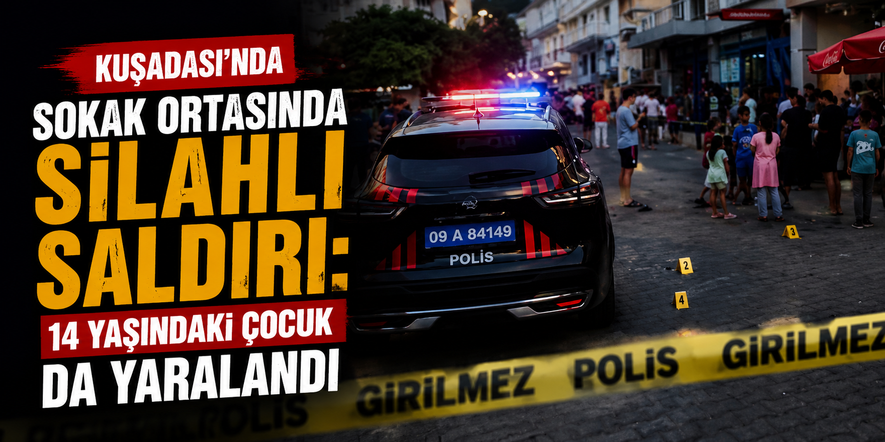 Kuşadası’nda sokak ortasında silahlı saldırı: 14 yaşındaki çocuk da yaralandı