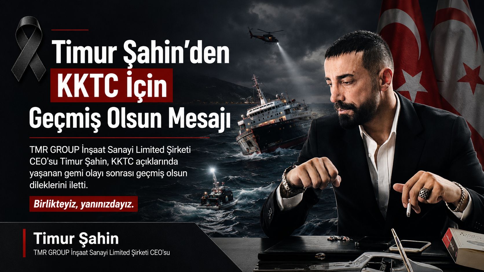 Timur Şahin’den KKTC’de yaşanan gemi olayına geçmiş olsun mesajı