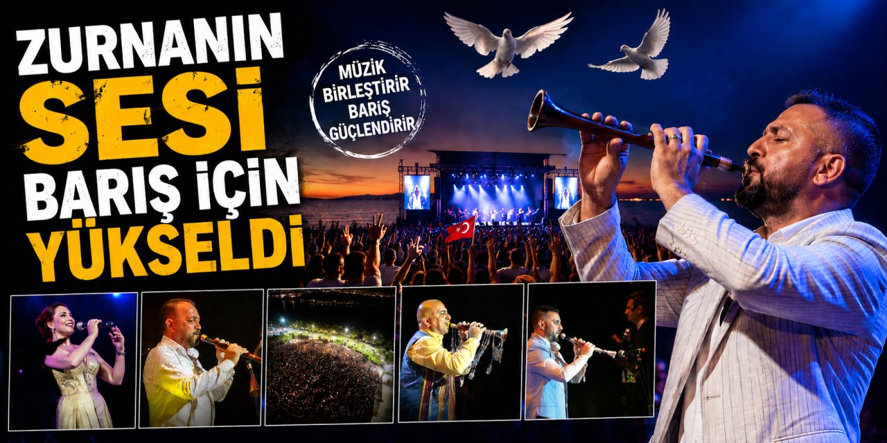 Zurnanın sesi barış için yükseldi