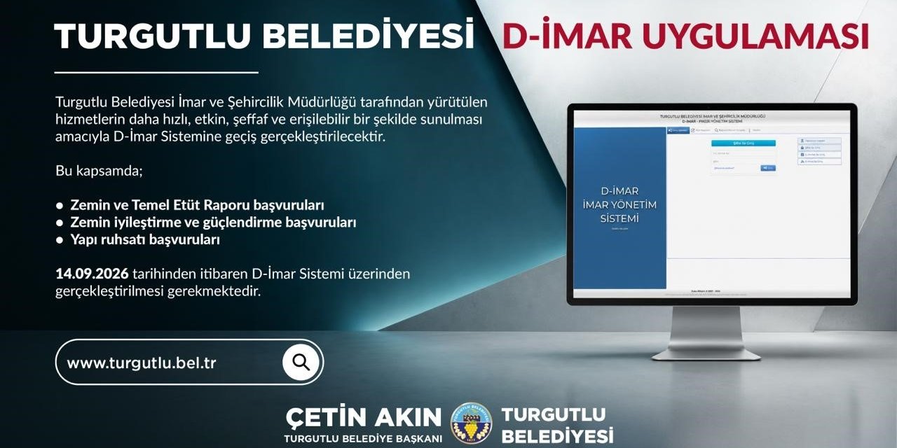 Turgutlu Belediyesi üç imar başvurusunu D-İmar Sistemine taşıyor