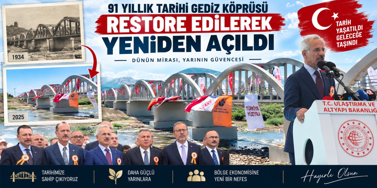 91 yıllık Tarihi Gediz Köprüsü restore edilerek yeniden açıldı