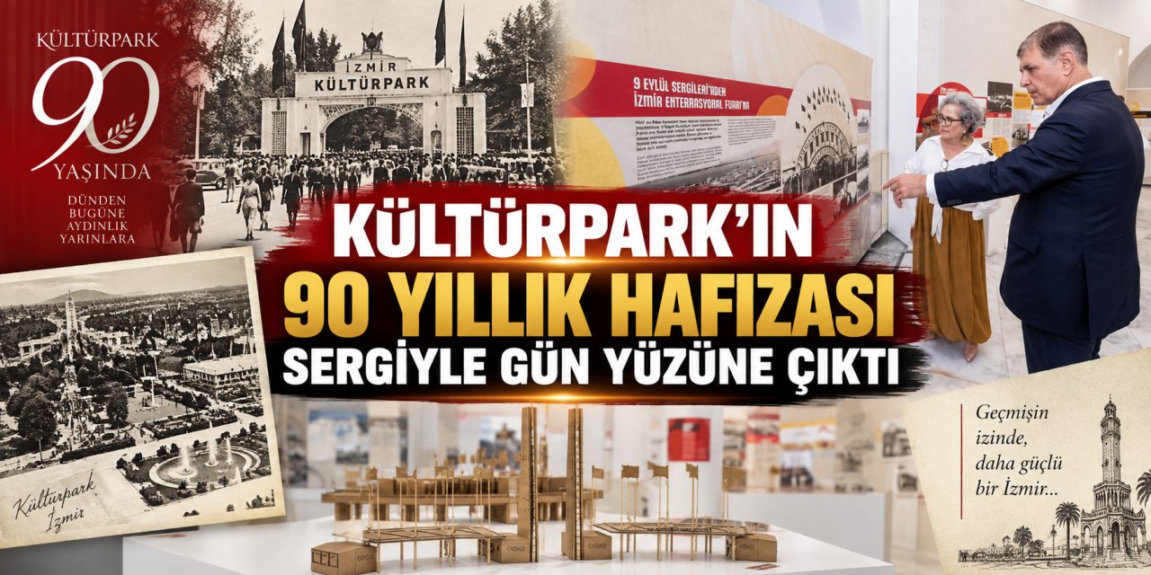 Kültürpark’ın 90 yıllık hafızası sergiyle gün yüzüne çıktı