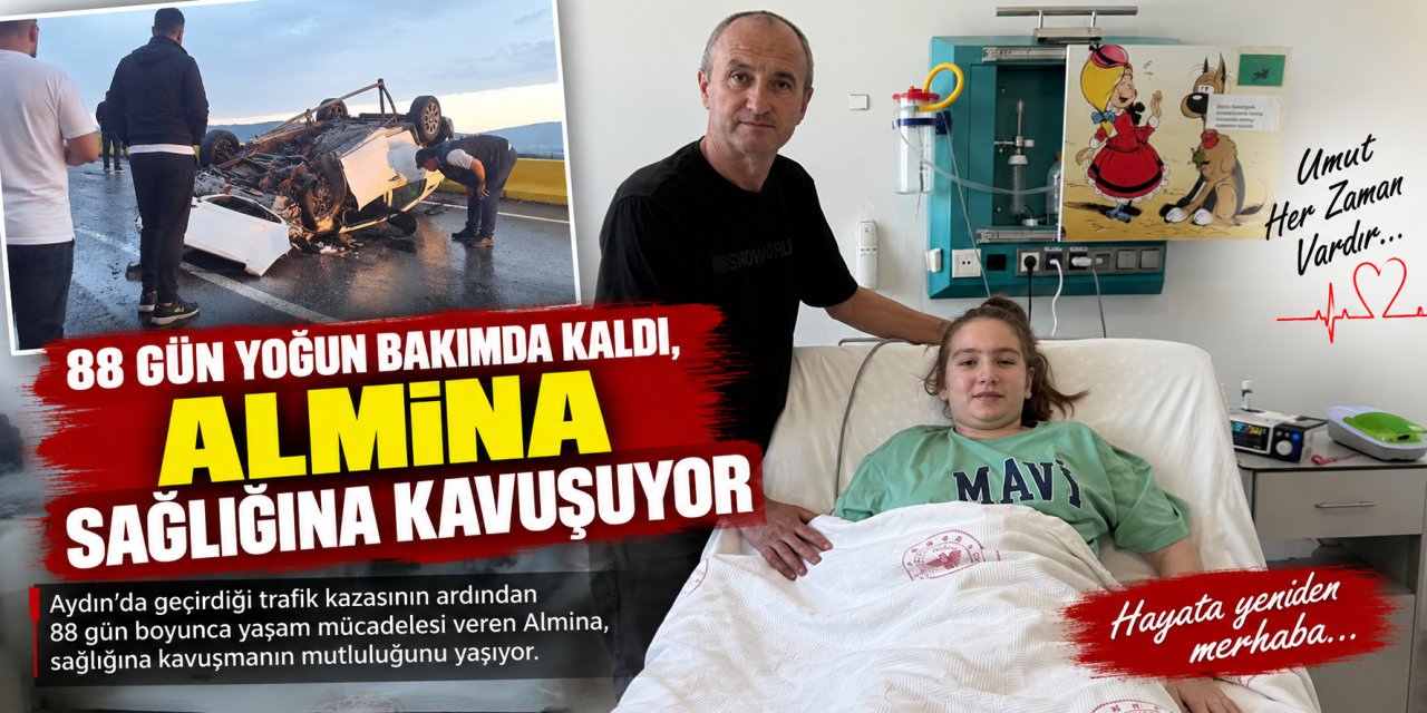 88 gün yoğun bakımda kaldı, Almina sağlığına kavuşuyor