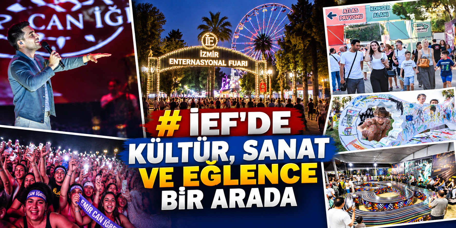 İEF’de kültür, sanat ve eğlence bir arada