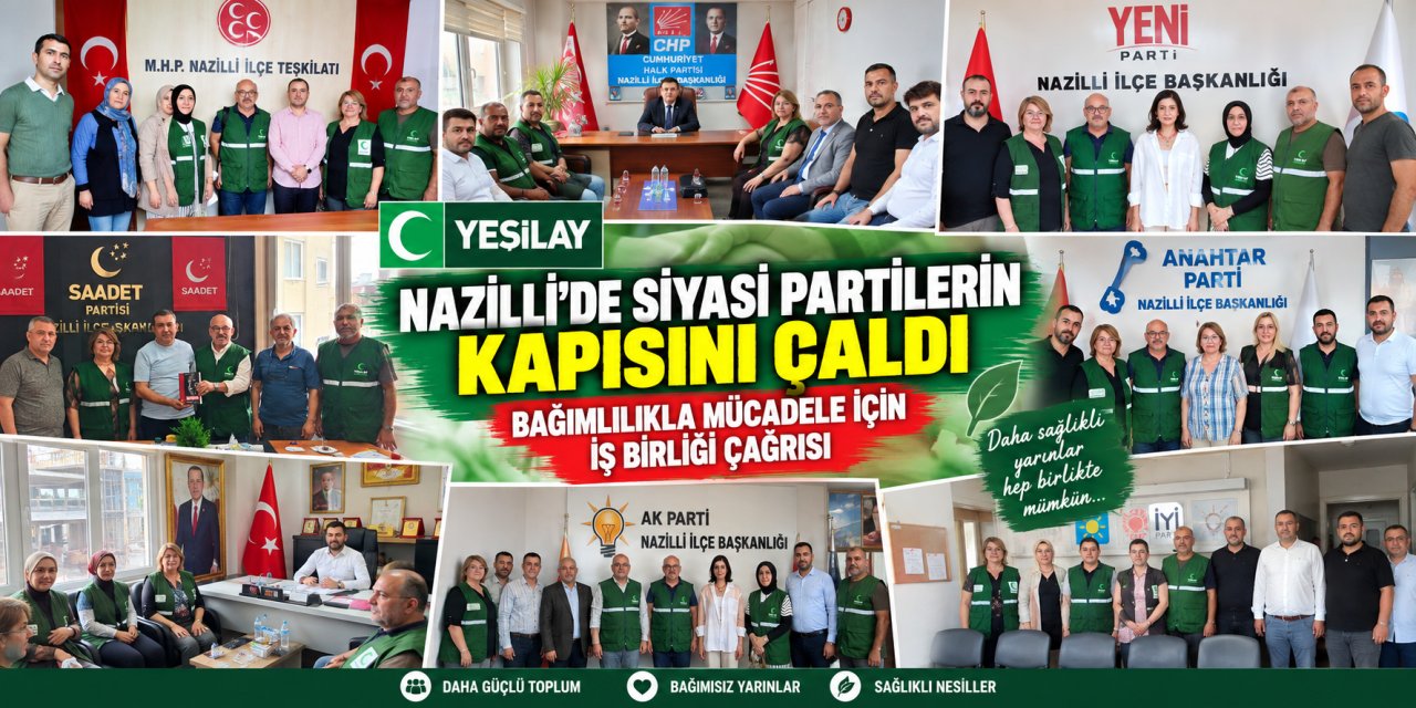 Yeşilay Nazilli’de siyasi partilerin kapısını çaldı: Bağımlılıkla mücadele için iş birliği çağrısı