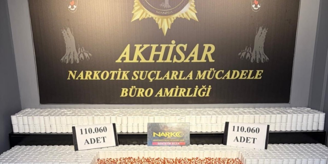 Manisa’da uyuşturucu operasyonu: 110 bin hap ele geçirildi, 2 kişi tutuklandı