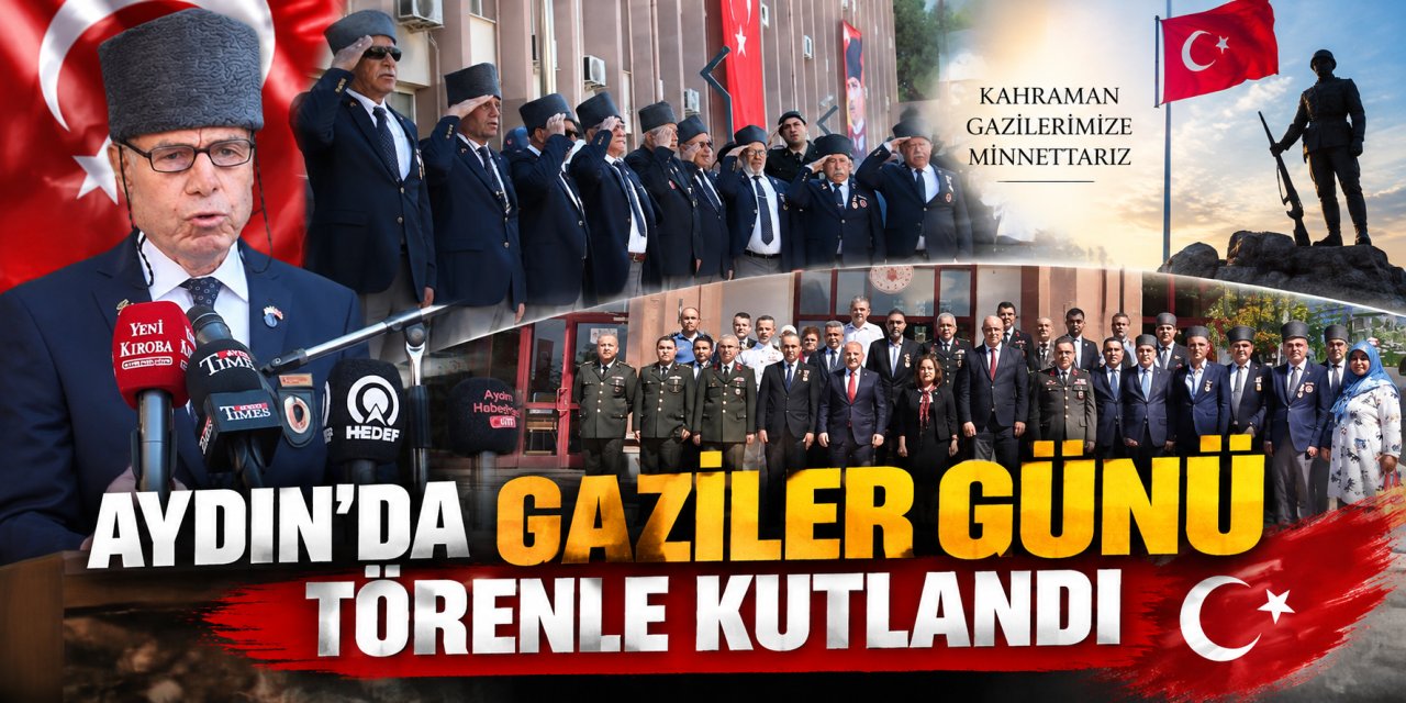 Aydın’da Gaziler Günü törenle kutlandı