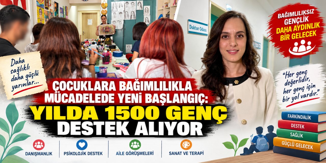 Çocuklara bağımlılıkla mücadelede yeni başlangıç: Yılda 1500 genç destek alıyor