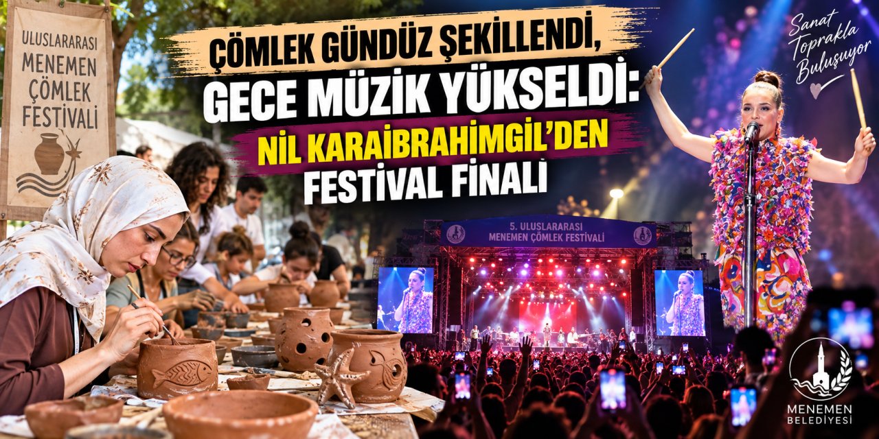 Çömlek gündüz şekillendi, gece müzik yükseldi: Nil Karaibrahimgil’den festival finali