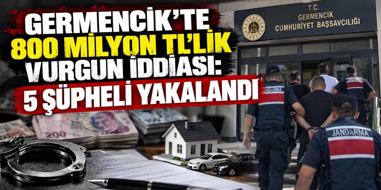 Germencik’te 800 milyon TL’lik vurgun iddiası: 5 şüpheli yakalandı