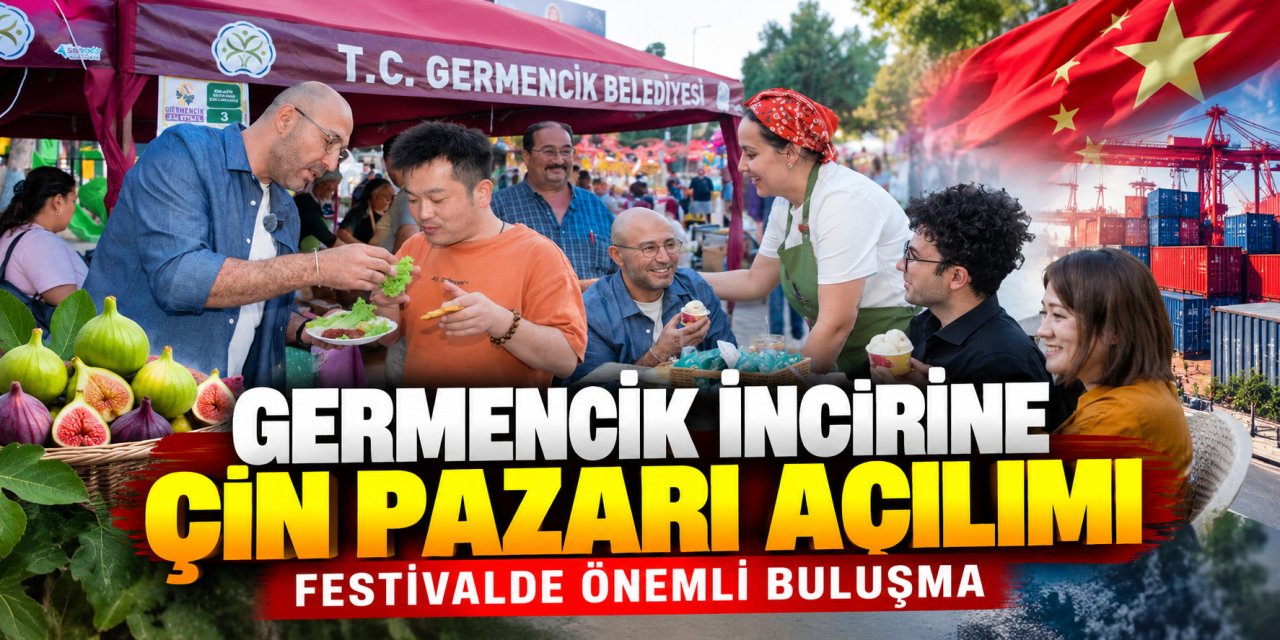 Germencik incirine Çin pazarı açılımı: Festivalde önemli buluşma