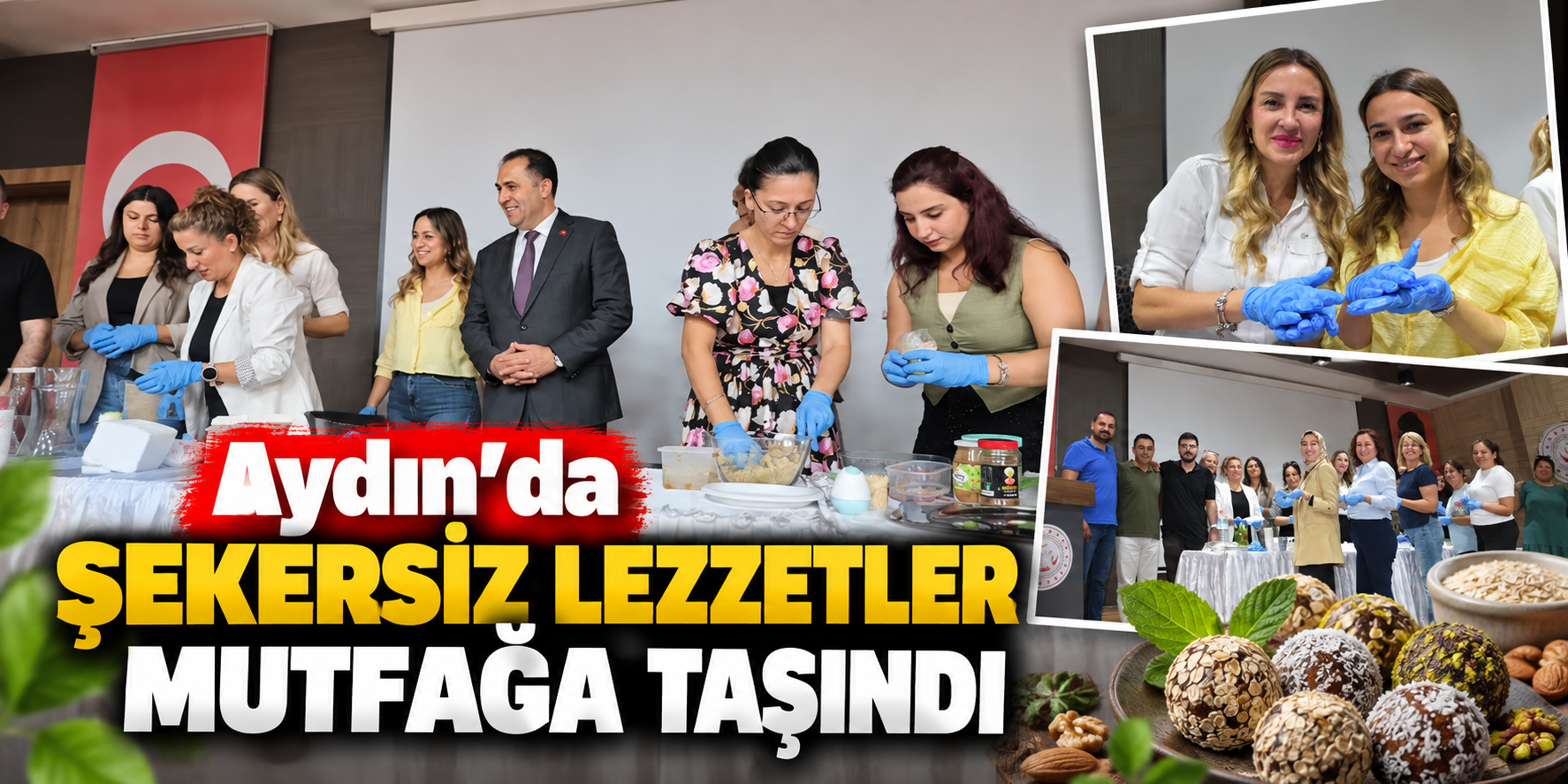 Aydın’da şekersiz lezzetler mutfağa taşındı