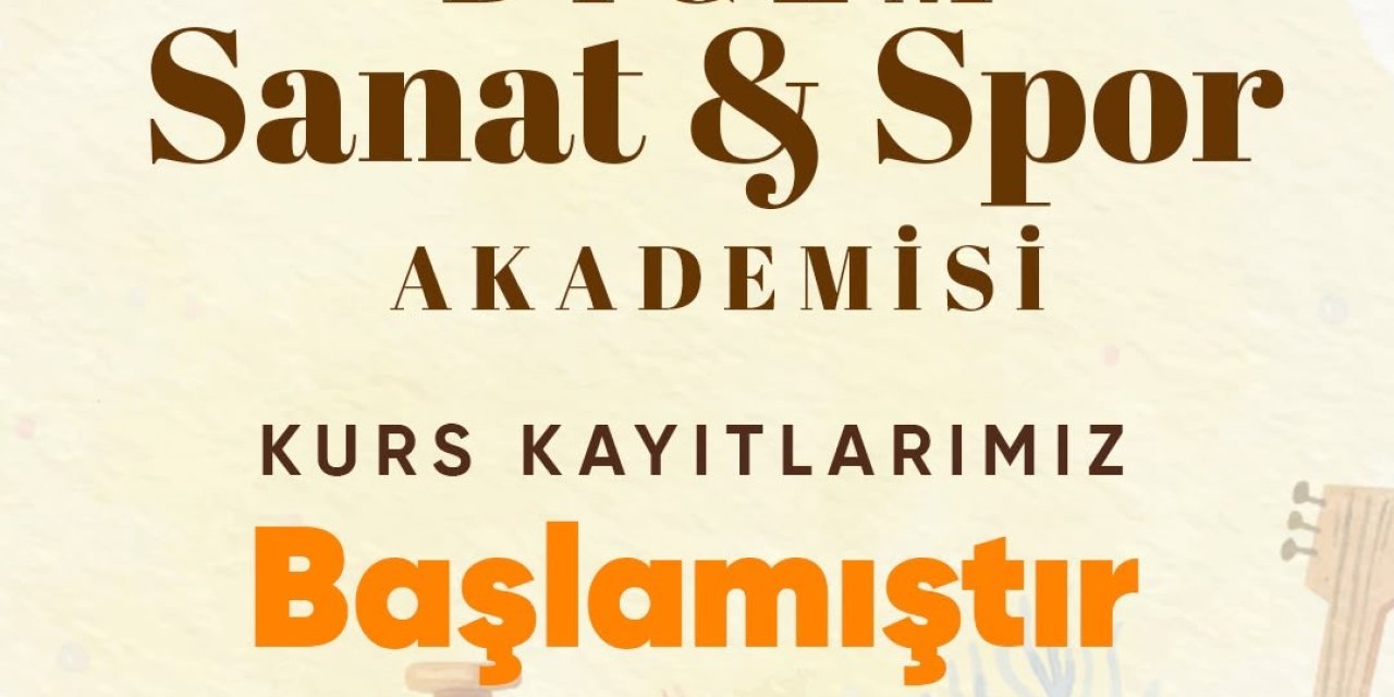 Didim Belediyesi DİGEM Sanat ve Spor Akademisi’nde kurs kayıtları başladı