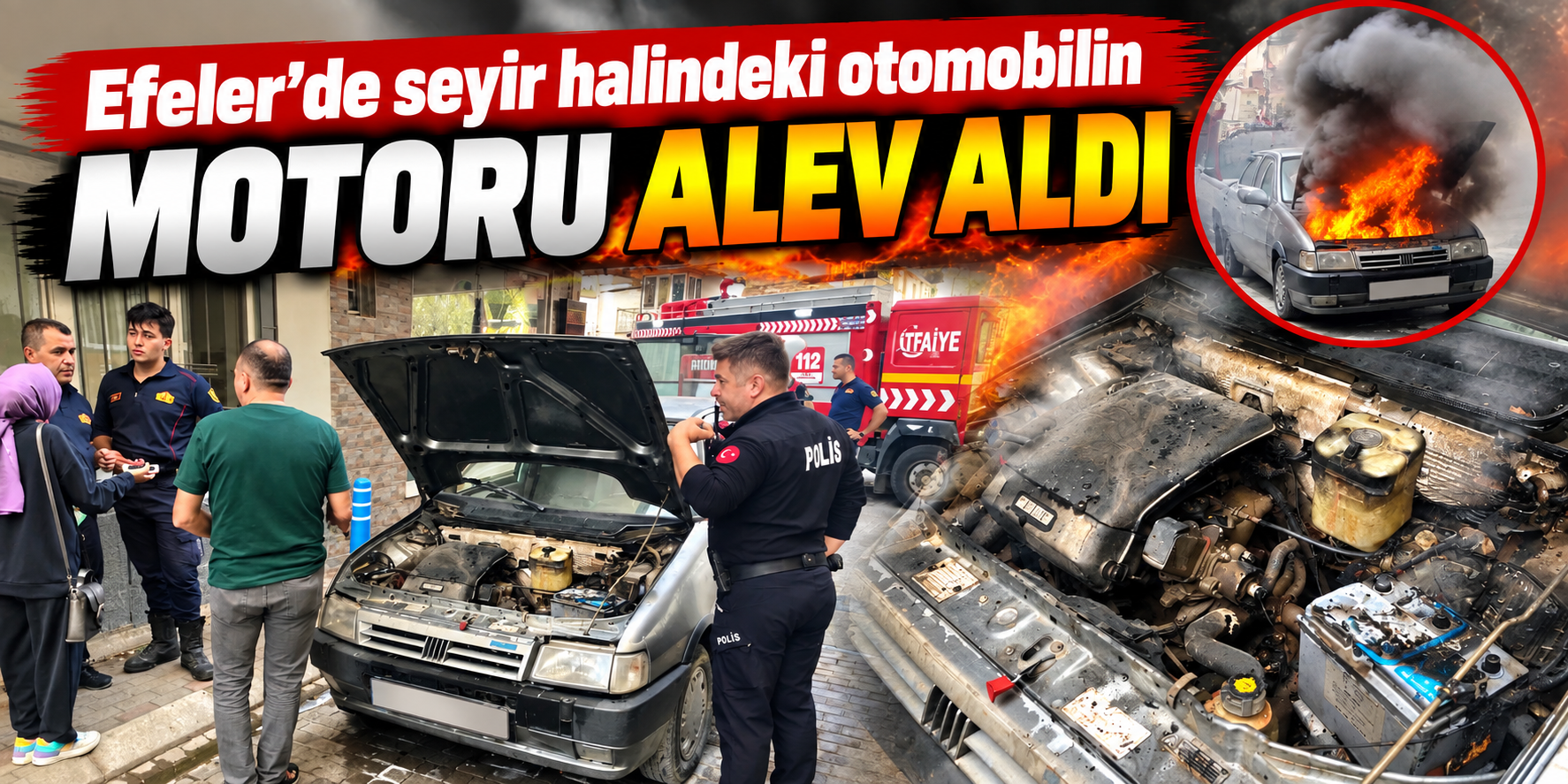 Efeler’de seyir halindeki otomobilin motoru alev aldı