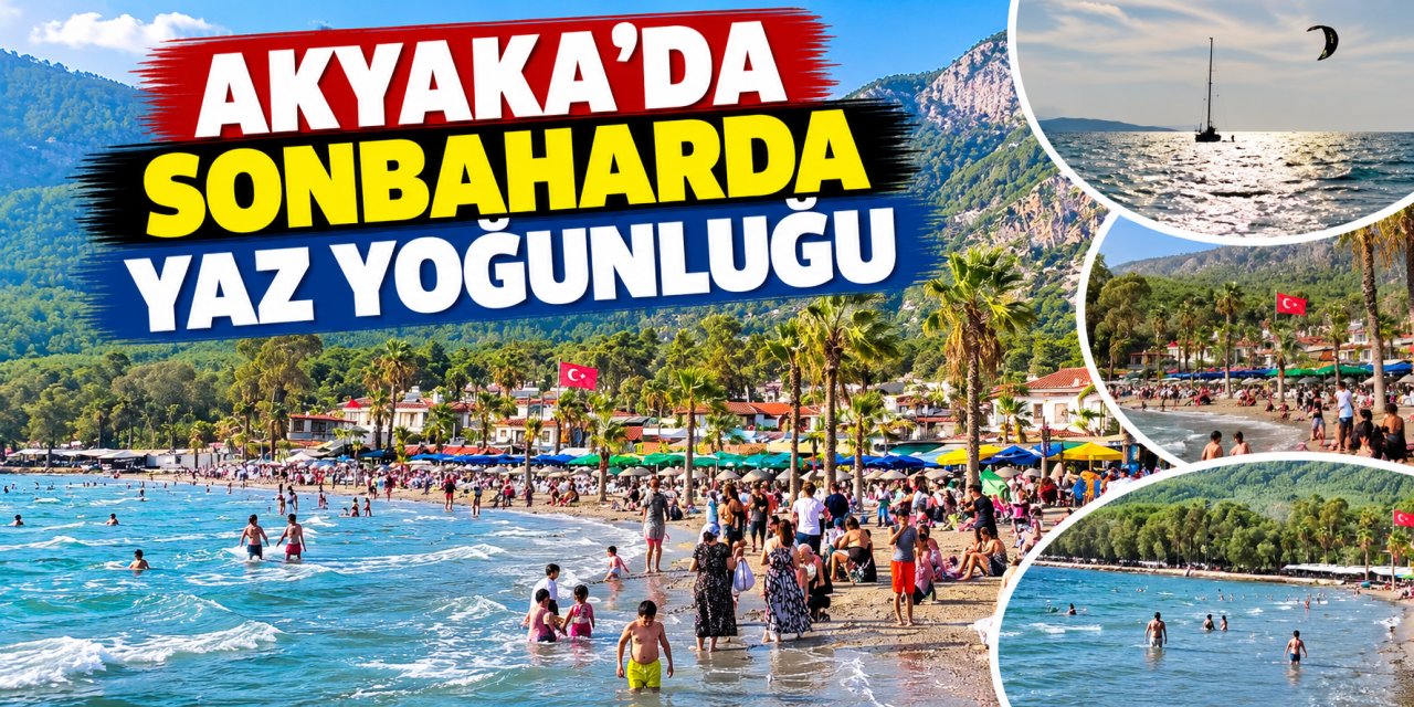 Akyaka’da sonbaharda yaz yoğunluğu