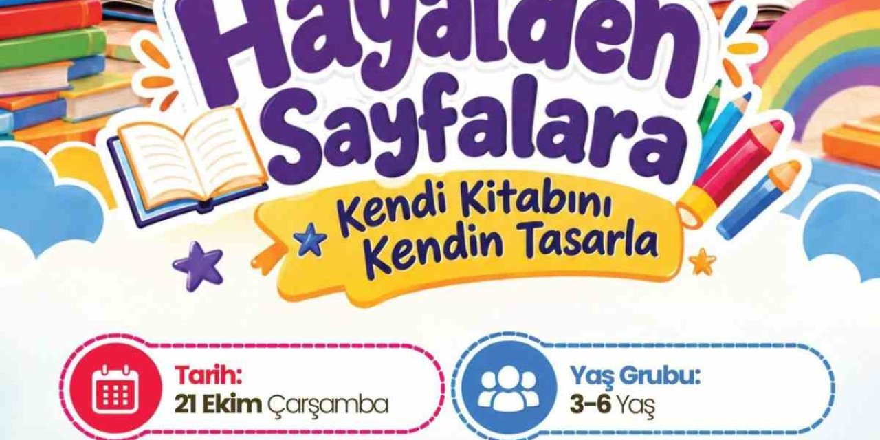 Merkez Kütüphane’de çocuklar hayallerini kitaplara dönüştürecek