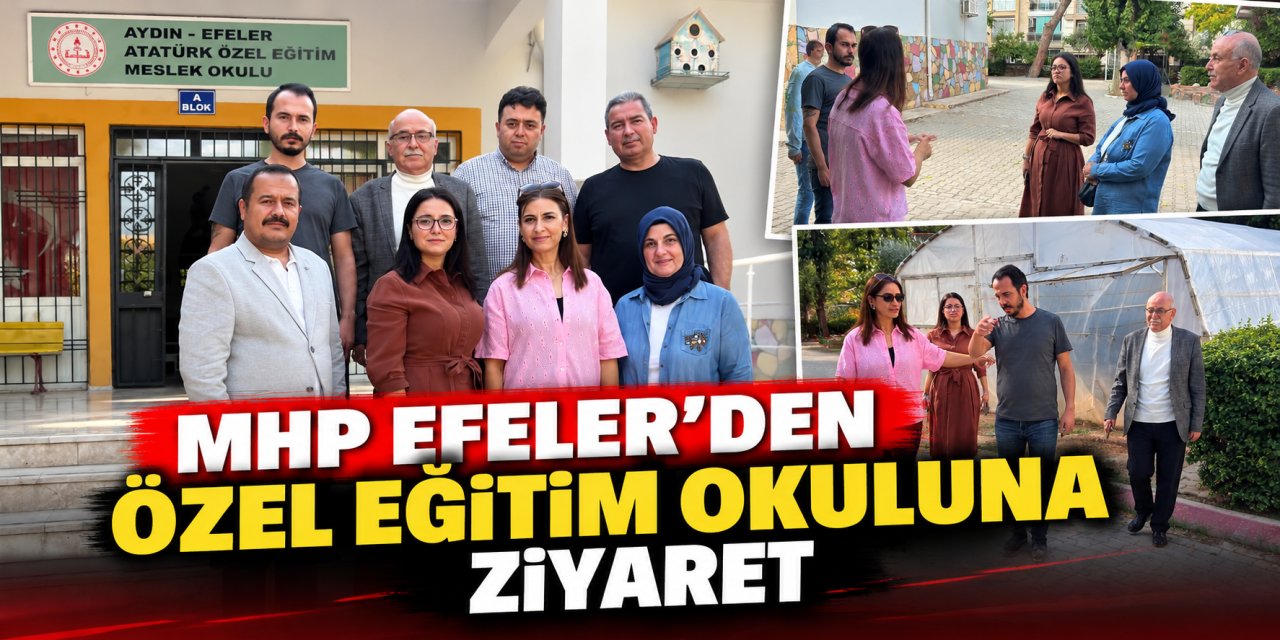MHP Efeler’den özel eğitim okuluna ziyaret