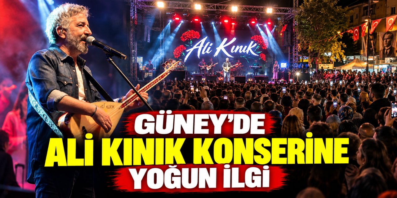 Güney’de Ali Kınık konserine yoğun ilgi