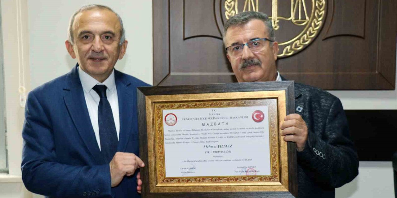 Manisa TSO Başkanı Mehmet Yılmaz mazbatasını aldı