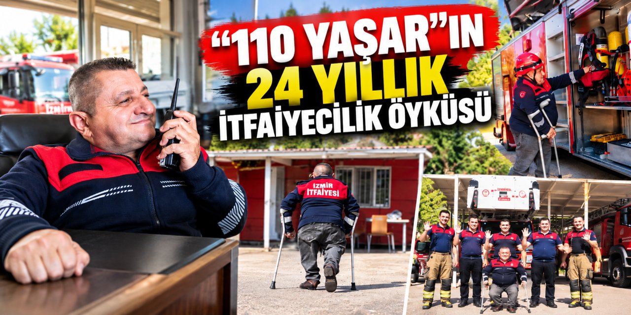 "110 Yaşar"ın 24 yıllık itfaiyecilik öyküsü