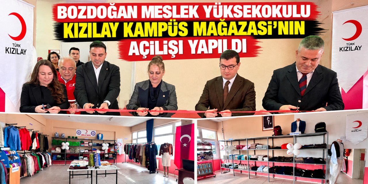 Bozdoğan Meslek Yüksekokulu Kızılay Kampüs Mağazası açılışı yapıldı