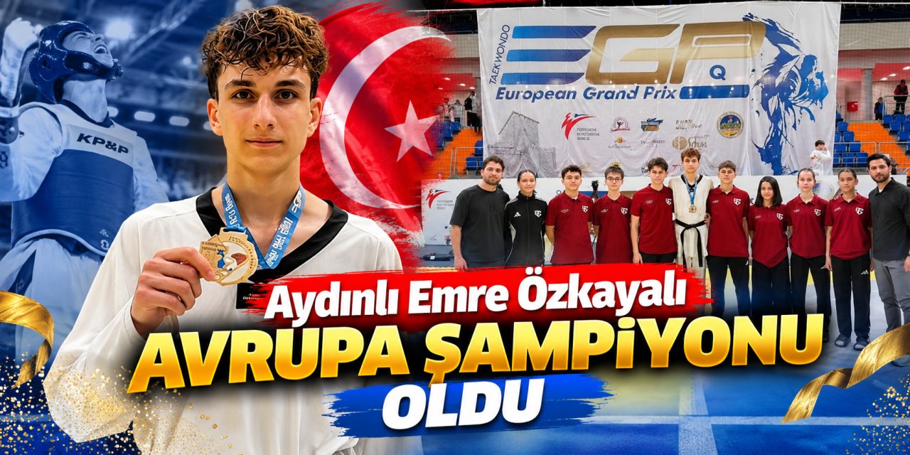 Aydınlı Emre Özkayalı Avrupa şampiyonu oldu