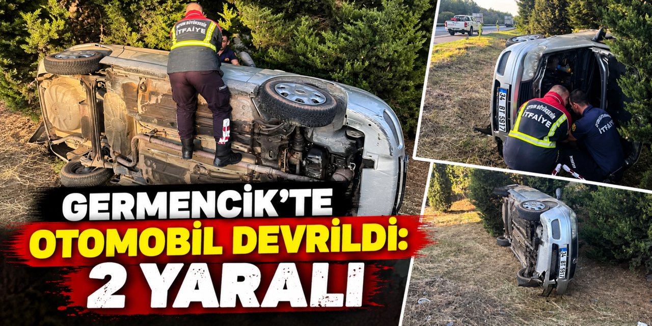 Germencik’te otomobil devrildi: 2 yaralı