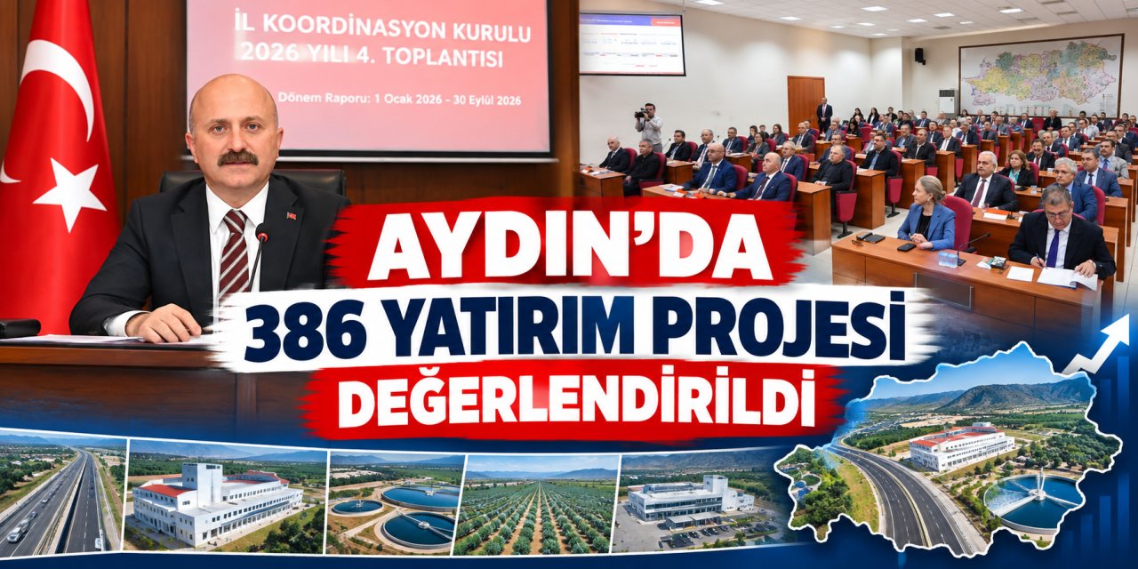 Aydın’da 386 yatırım projesi değerlendirildi