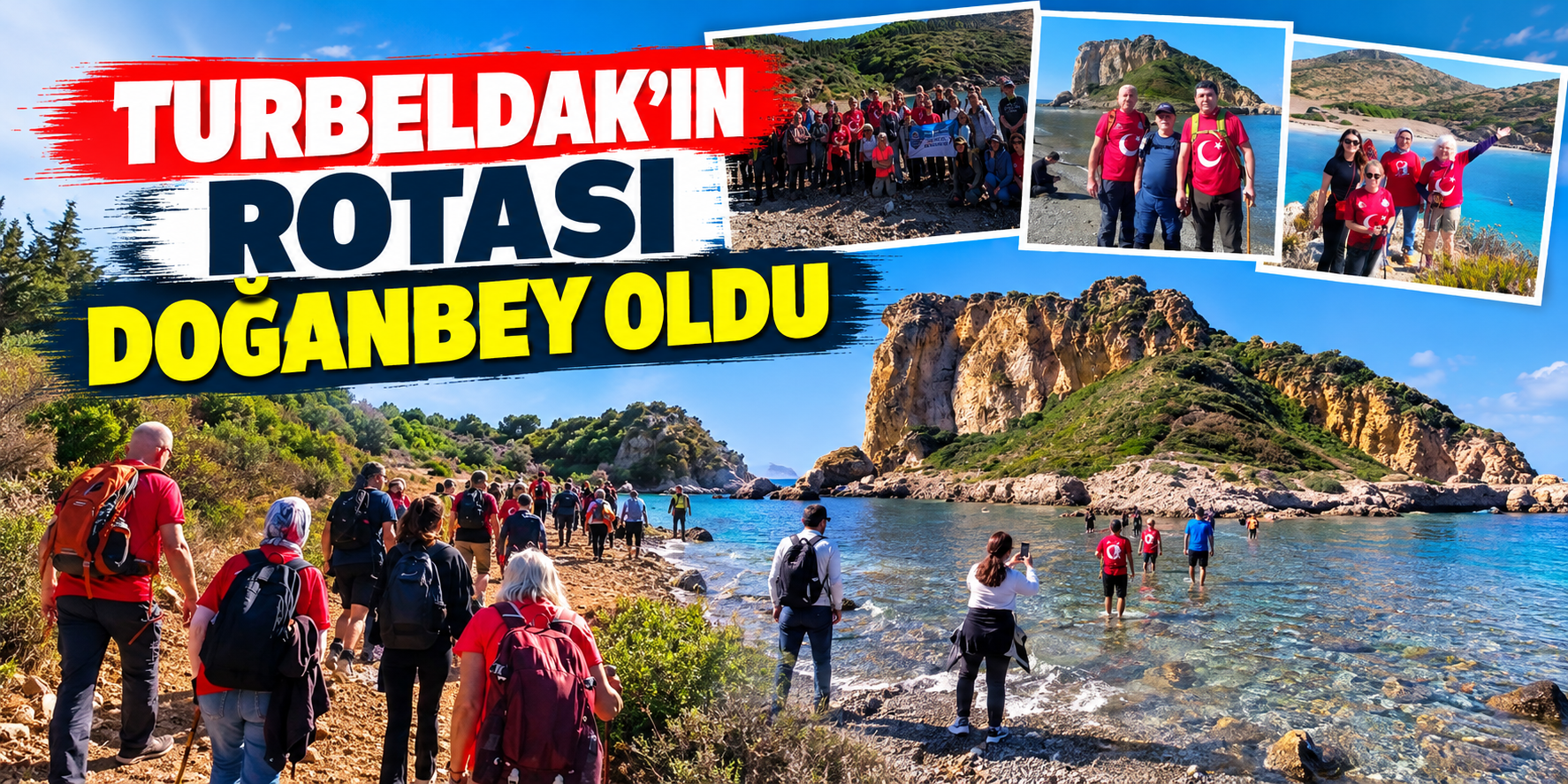 TURBELDAK’ın rotası Doğanbey oldu