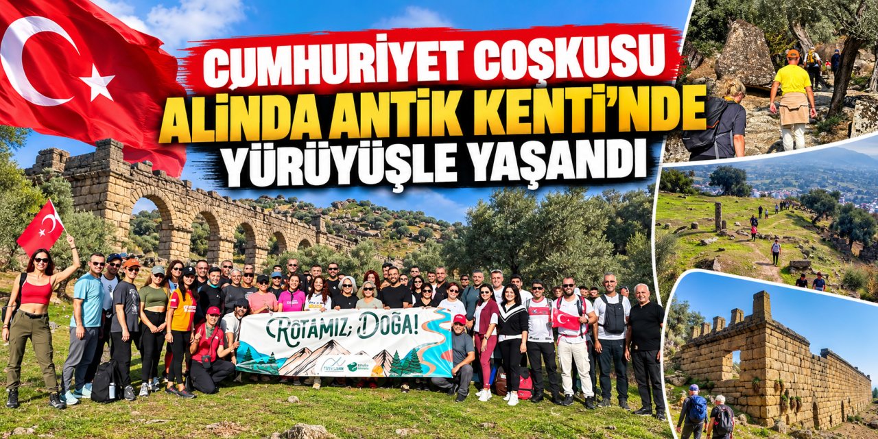 Cumhuriyet coşkusu Alinda Antik Kenti’nde yürüyüşle yaşandı