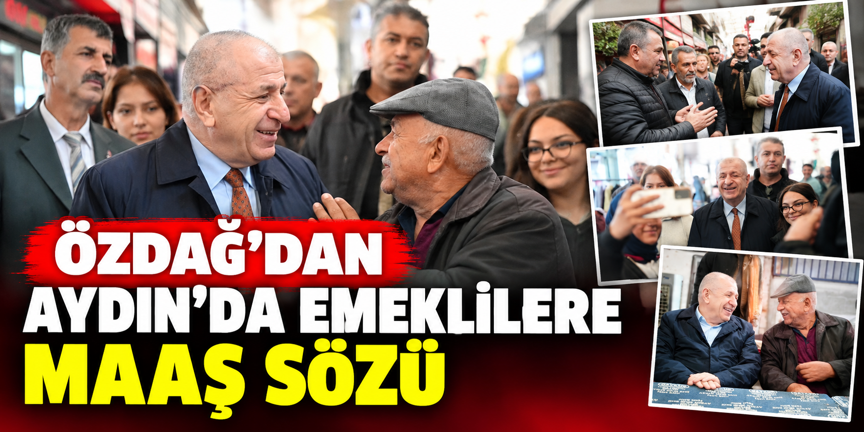 Özdağ’dan Aydın’da emeklilere maaş sözü
