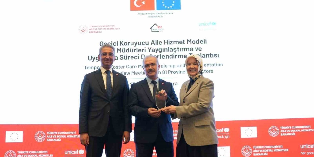 Geçici Koruyucu Aile Hizmet Modeli’nde başarı ödülü