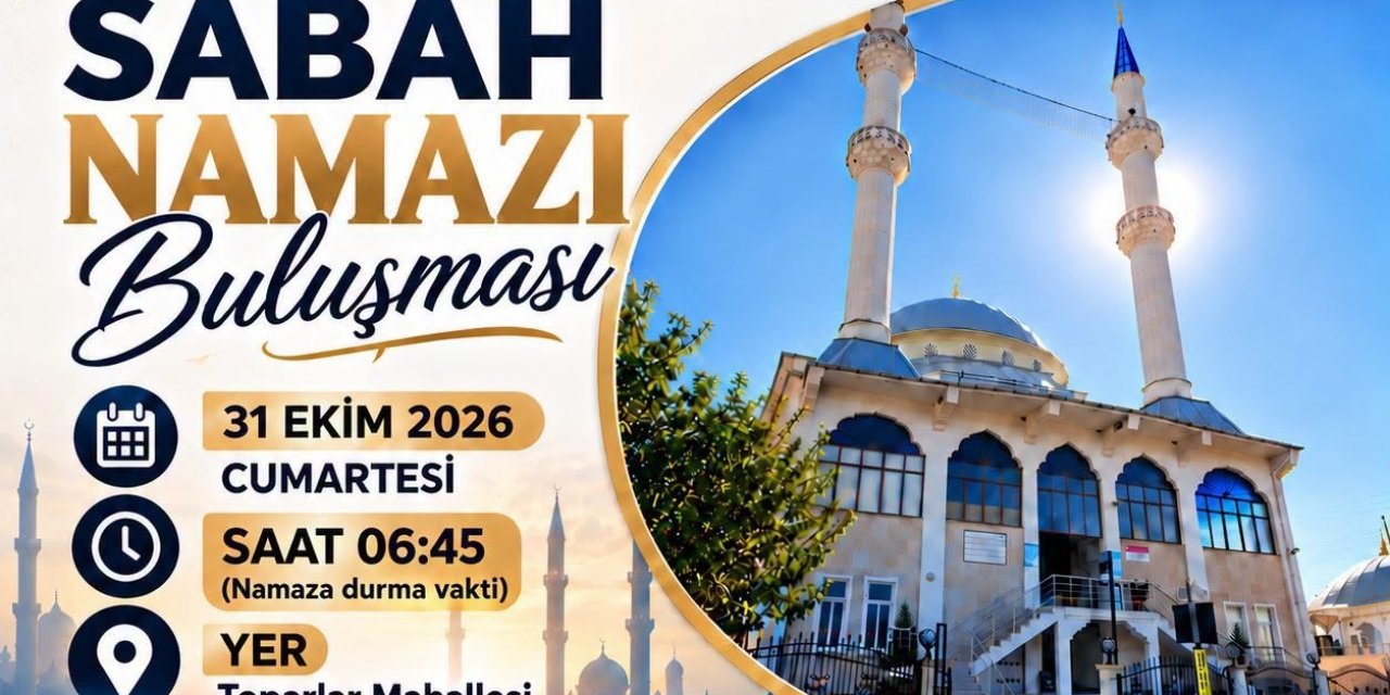 Köyceğiz’de sabah namazı buluşmaları Toparlar Merkez Camii’nde başlıyor