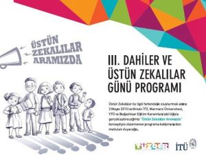 Üstün Zekalılar İstanbul’da Buluşacak