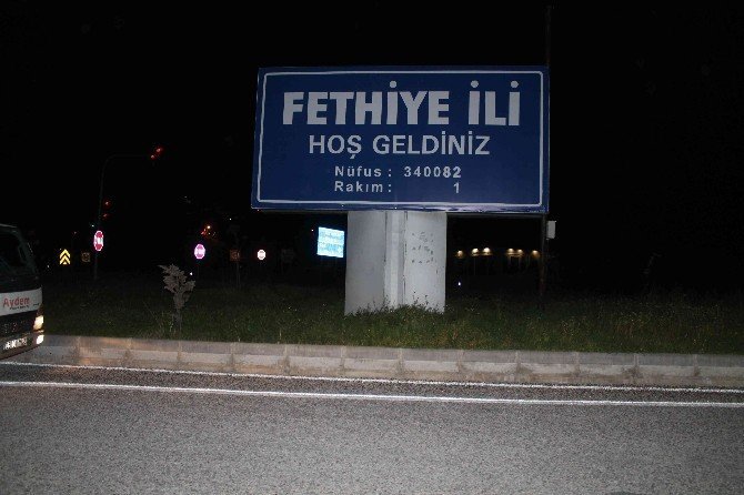 FETHİYE İL TABELASI SÖKTÜRÜLDÜ MUĞLA VALİLİĞİ TALİMATIYLA FETHİYEGİRİŞ VE ÇIKIŞLARINA ASILAN FETHİYE İL TABELASI GECELEYİN SÖKTÜRÜLDÜ